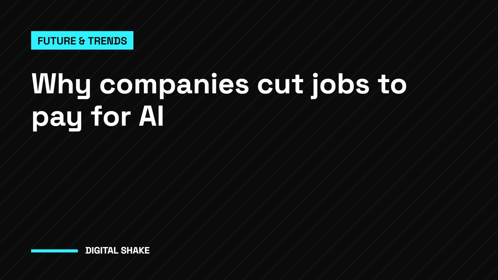 Why Companies Are Cutting Jobs to Pay for AI (and What to Do)