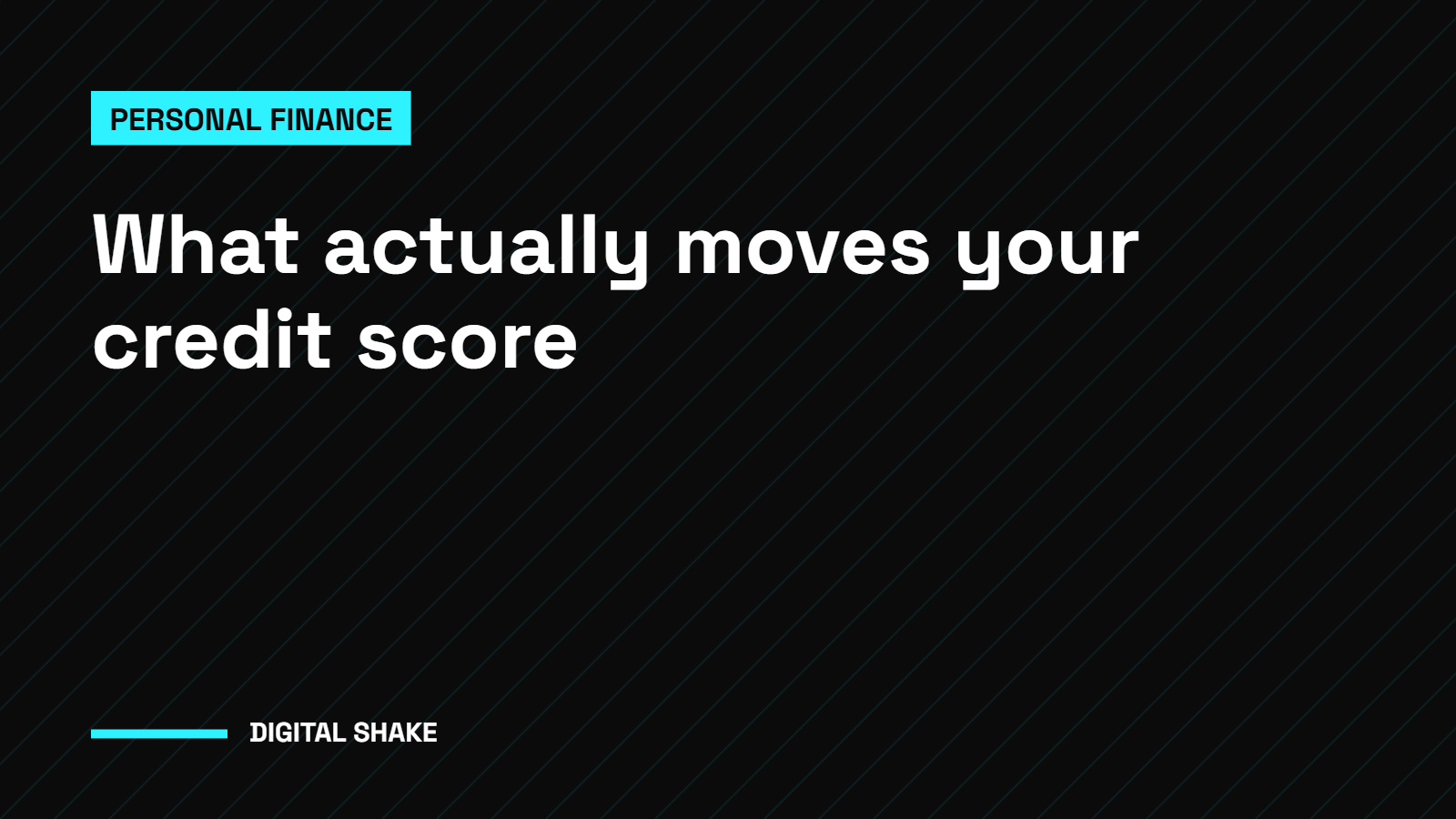 What Actually Moves Your Credit Score (and What Does Not)