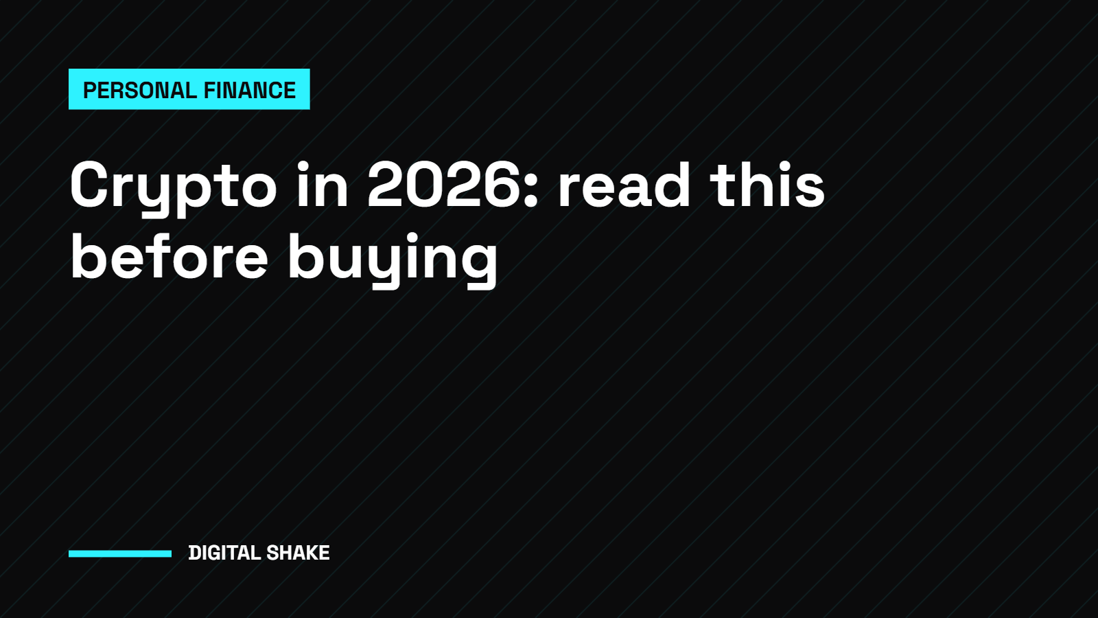 Crypto in 2026: What Every Beginner Should Know Before Buying