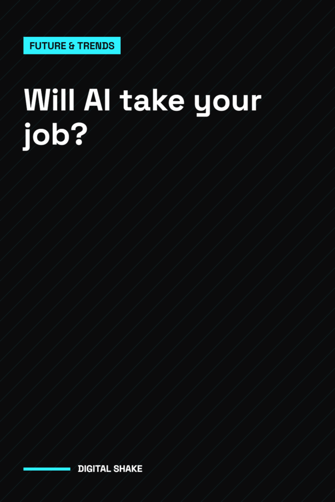 Will AI take your job?